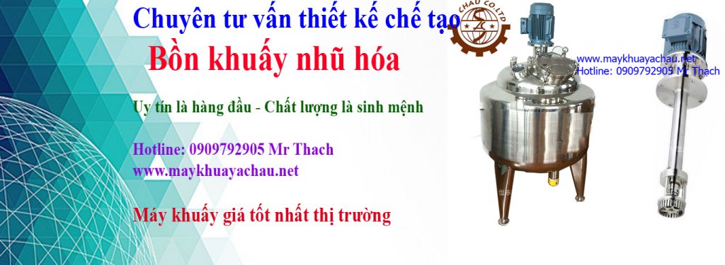 Máy Khuấy Á Châu | Bồn khuấy Á Châu