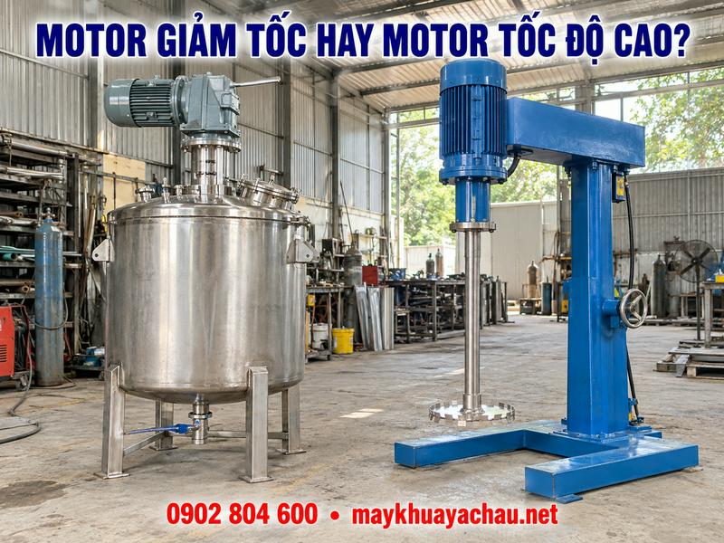 Motor máy khuấy giảm tốc và motor tốc độ cao