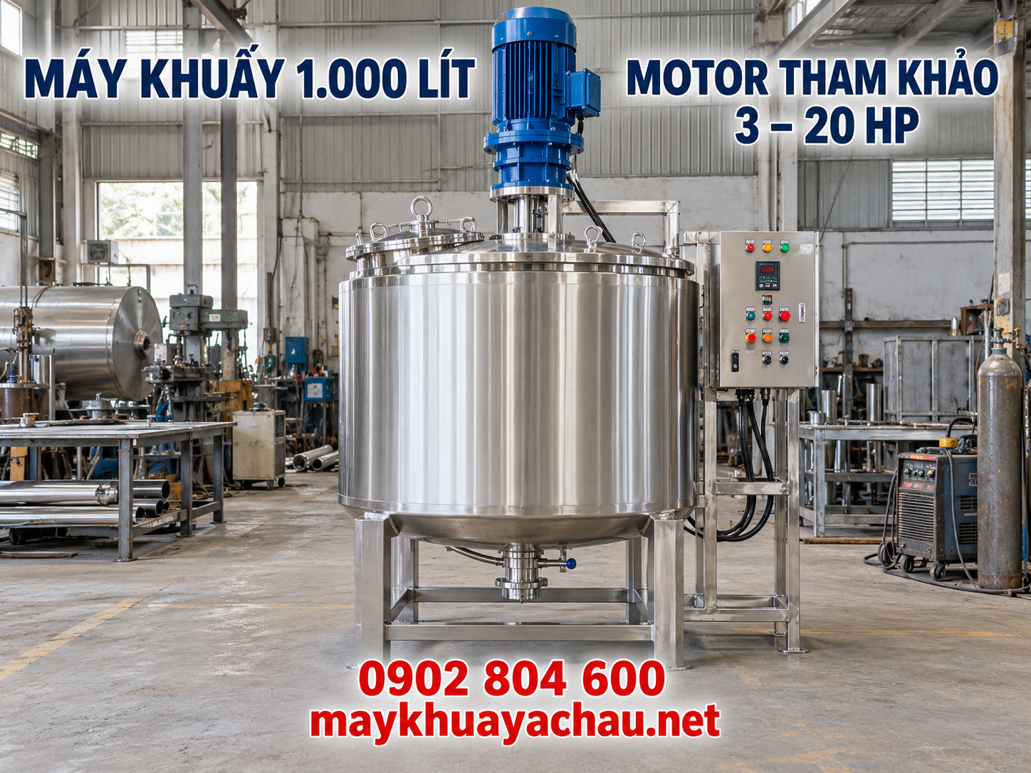 Công suất motor máy khuấy 1000 lít công nghiệp