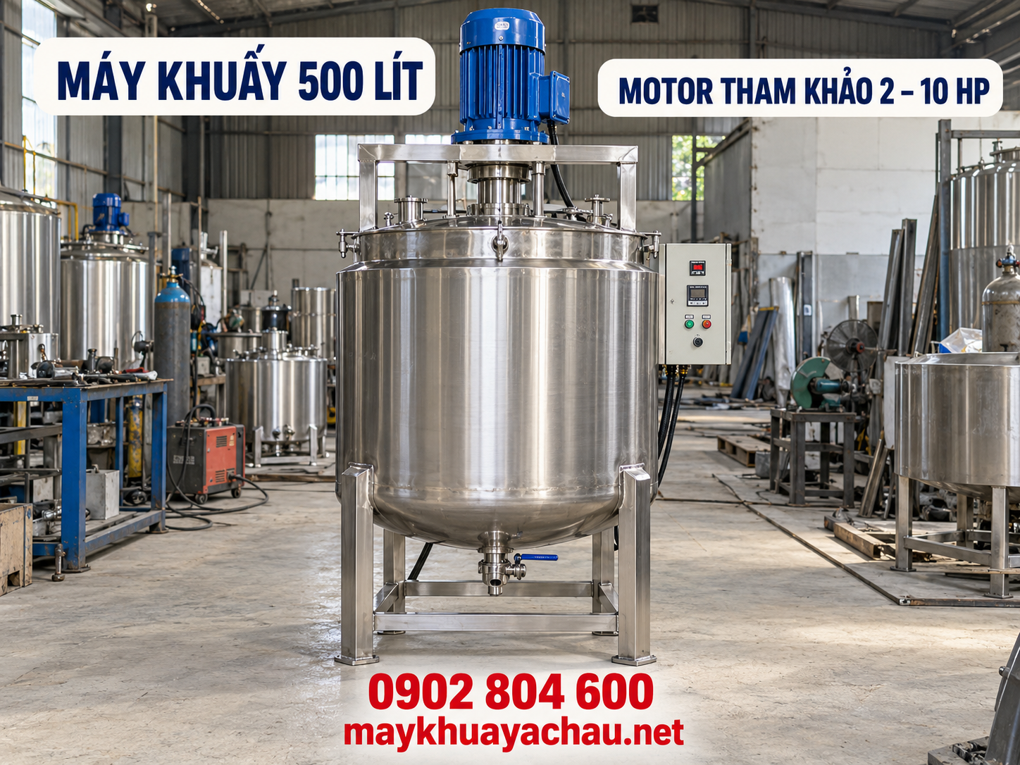 Công suất motor máy khuấy 500 lít dùng trong sản xuất